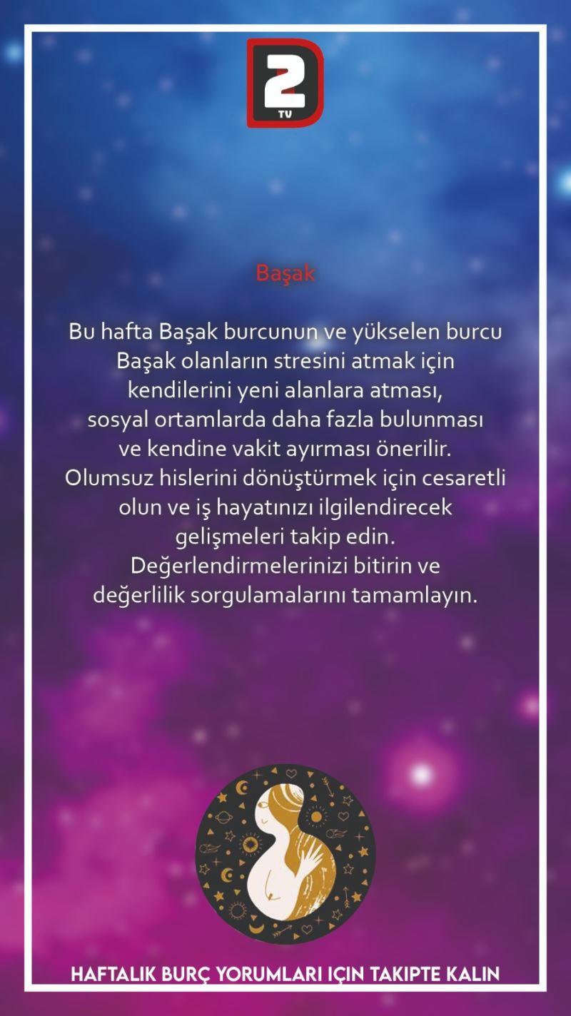 HAFTLIK BURÇ YORUMU